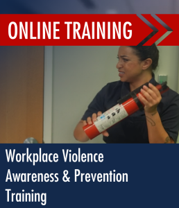 Workplace Violence: Awareness and Prevention Online Training
